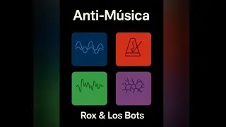 ANTI-MÚSICA 