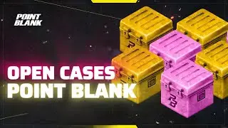 POINT BLANK ОТКРЫВАЕМ КОРОБКИ