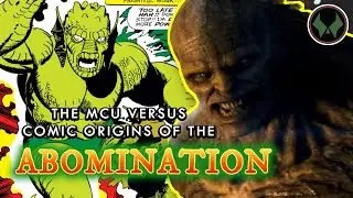 The MCU vs Comic Abomination origin