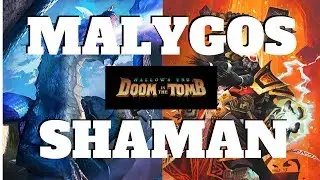 Malygos Shaman Is BACK!! | Doom in the Tomb | Hearthstone
