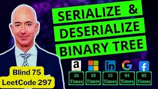 Serialize And Deserialize Tree | LeetCode 297 (Hard)