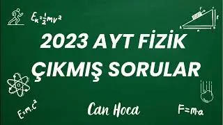 2023 Yılı Çıkmış AYT Fizik Soru ve Çözümleri #çıkmışsorular #2023ayt #aytfizik #aytsoruçözümü