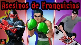 ASESINOS DE FRANQUICIAS [4]