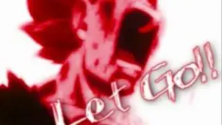 Let Go!! - SUBBT [Me vs ChaosAMV] [Win]
