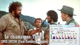 [SNES SPC700] Lo chiamavano Trinit&agrave;/They Call Me Trinity - Main Theme (Final Fantasy 6 soundfont)