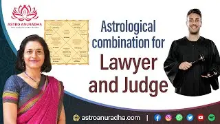 Astrological combination for Lawyer and Judge | Career in judiciary | Career in law