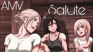 Attack on titan | AMV | Salute