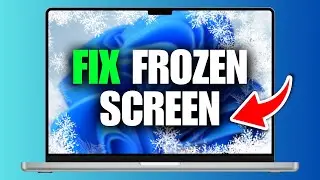 How To Fix Laptop Screen Frozen In Windows 11