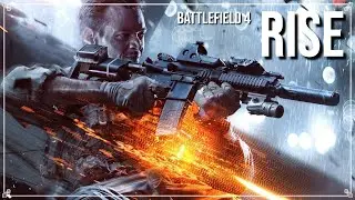 Rise - Battlefield 4 Montage