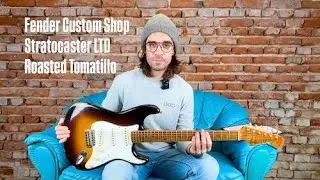Fender Custom Shop Stratocaster Roasted Tomatillo Demo | String Taste