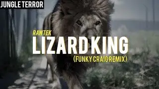 Rawtek - Lizard King (Funky Craig Remix)