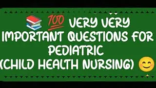 MOST IMPORTANT QUESTION OF PEDIATRICS #pediatrics #childhealthnursing #bscnursing #nursing #anm #gnm