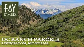 Montana Land For Sale | OC Ranch Parcels | Livingston, MT