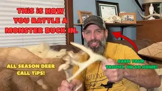 Calling MONSTER bucks and does, all season tips and tricks!