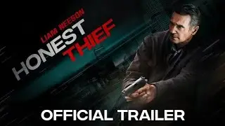 HONEST THIEF Official Trailer (2020) Liam Neeson Movie