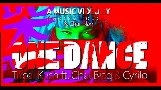 Tribal Kush - One Dance Feat. Chai Blaq & Cyrilo (Drake Cover)