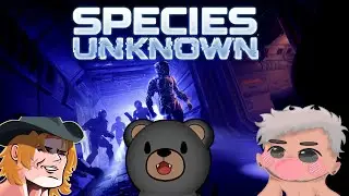 【Species: Unknown | Collab】New Space Horror!