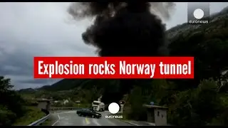 Truck carrying 16,500 litres of fuel causes explosion in Norway tunnel
