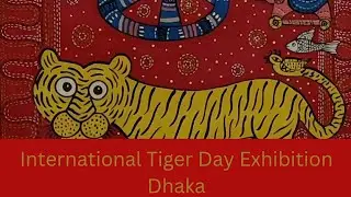 Tiger Day Art Exhibition