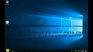 Remove Start Menu Programs By GPO - إخفاء التطبيقات من قائمه البدء بالجروب بوليسى