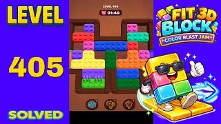 Fit Block 3D &ndash; Level 405 | Walkthrough Fast & Clean Solution
