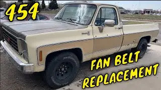 Replace the Fan Belts on a 1976 Chevy C20 Square Body Truck with a 454 Engine.