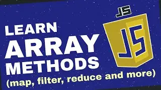 Learn JavaScript Array Methods: forEach, map, filter, and more