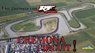 Racingfactory: una giornata nel nuovo Cremona Circuiti.