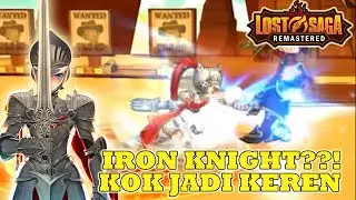LOST SAGA -  IRON KNIGHT REMASTERED NICH!!! + FACECAM
