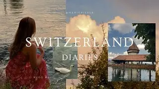 I want to create more | Switzerland Vlog, Exploring Lucerne, Raclette 🧀🇨🇭