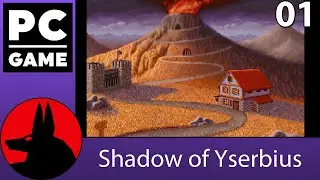 Shadow of Yserbius(PC) - S01E01