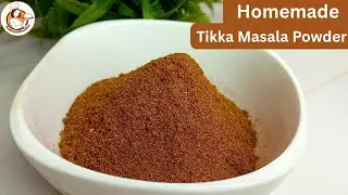 Homemade Tikka Masala Recipe | टिक्का मसाला | Easy Tikka Masala Powder at Home By ZamzamFoodies