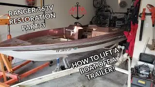 РЕСТАВРАЦИЯ ЛОДКИ BASS | 1988 RANGER 363V | ЧАСТЬ: 3. КАК СНЯТЬ ЛОДКУ С ПРИЦЕПА