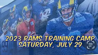 2023 LA Rams Training Camp in 4K! | Saturday, July 29 #larams #rams #nfl #trainingcamp2023