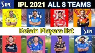 IPL 2022 - ALL 8 Teams Final Retained Players List For Mega Auction