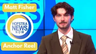 Matt Fisher Hofstra News Now Anchor Reel | Fall 2025