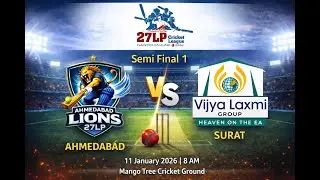 Semi Final-1 II DAY- 2 FRIENDS OF 27 LP CRICKET LEAGUE GANDHINAGAR 2026