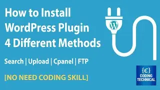 How to Install a WordPress Plugin (4 Different Methods) | [No need coding skill]