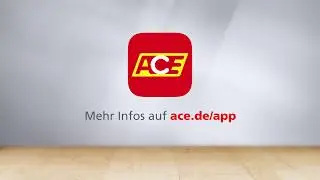 Die ACE App - einfach, sicher, &uuml;bersichtlich