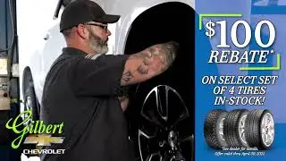 $100 Off a set of 4 Tires at Gilbert Chevrolet in Okeechobee, FL