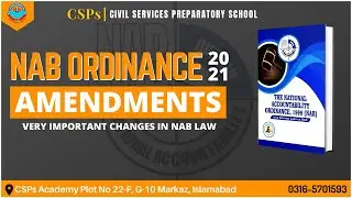 NAB Ordinance 2021 Important Amendments | Changes in NAB LAW | CSPs