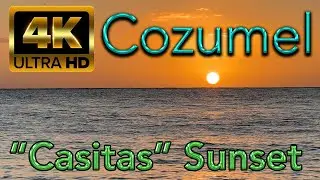 4K Sunset at Playa Casitas, Cozumel | Relaxing Beach Sounds & Ocean Waves