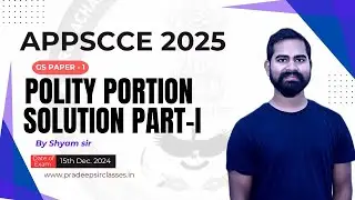 APPSCCE : 2024- 25 (Arunachal Pradesh) GS paper-1 detail solution