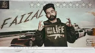 Faizal | Varinder Brar | Sandeep Heera | Punjabi GTA Videos 2025