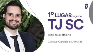 ENTREVISTA: Gustavo Ganzala, aprovado em 1&deg; lugar (Ca&ccedil;ador) no TJSC para T&eacute;cnico Judici&aacute;rio Auxiliar