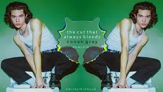 Conan Gray - The cut that always bleeds [8D AUDIO]
