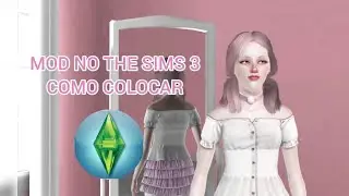 COMO COLOCAR MOD NO THE SIMS 3 EM MENOS DE 2 MINUTOS 