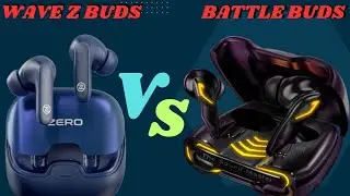 ZERO WAVE Z BUDS VS AUDIONIC BATTLE BUDS Review and Unboxing