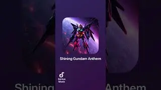 Shining Gundam Anthem