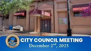 Dec 2, 2025 Selma City Council Meeting